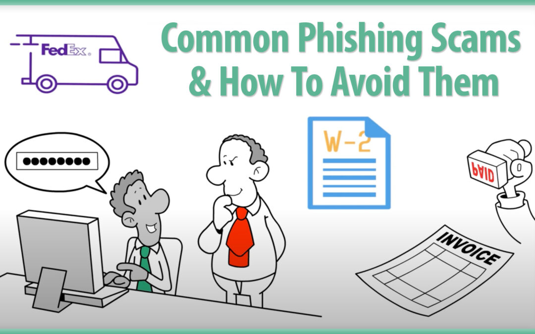 Common Phishing Scams & How To Avoid Them