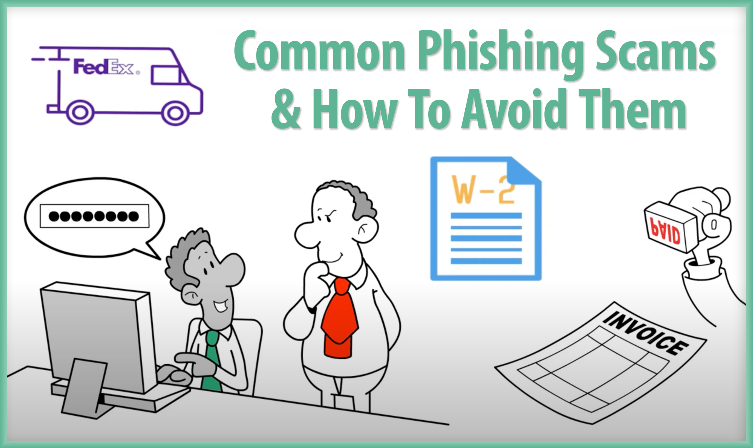 Common Phishing Scams & How To Avoid Them