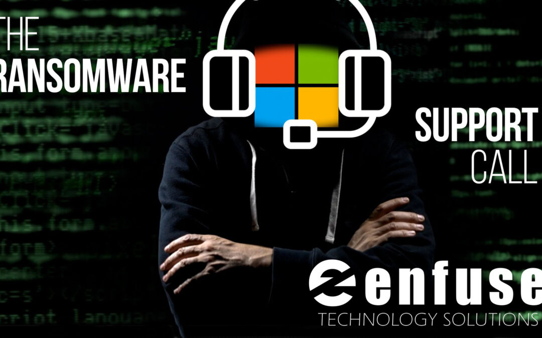 Beware that “support call” – it could be a ransomware scam